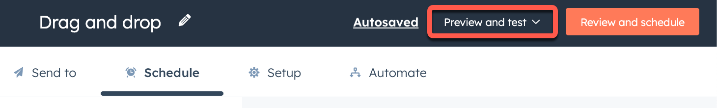 Image of the email editor with the Preview and test dropdown menu highlighted in the top right.